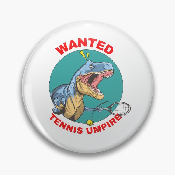 Item preview, Wanted Tennis Umpire Buddy designed and sold by Desiznn.