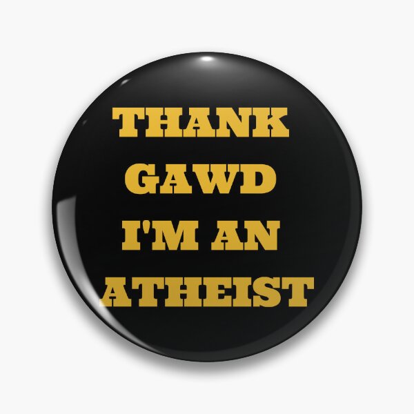 Item preview, Funny "Thank Gawd I'm an Atheist" designed and sold by Write-to-Rebel.