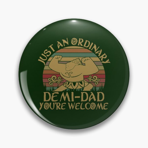 Item preview, Just an ordinary demi dad you_re welcome   designed and sold by KelseyVeronica.