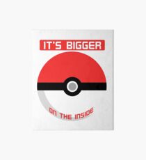 Pokemon - It's bigger on the inside.. Art Board