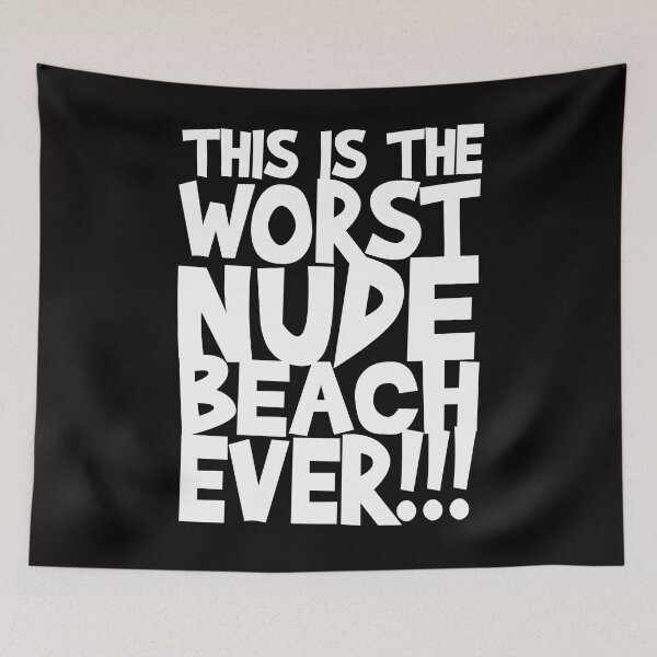 Item preview, This Is The Worst Nude Beach Ever designed and sold by PapaBujuGaming.