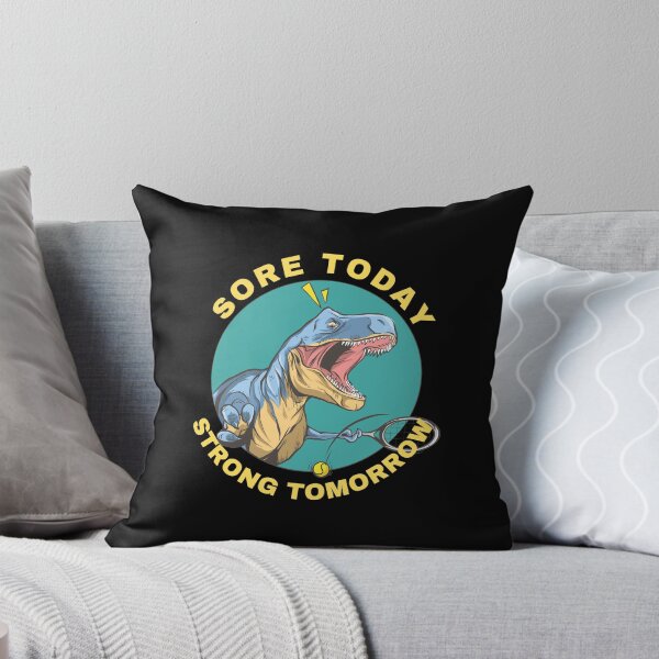 Item preview, Sore Today Strong Tomorrow designed and sold by Desiznn.