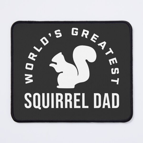 Item preview, World's Greatest Squirrel Dad Funny Squirrel Men designed and sold by yelly123.