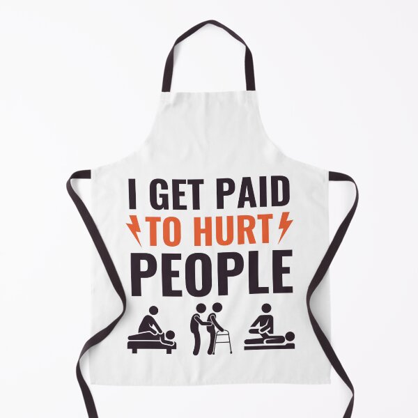 Item preview, I Get Paid To Hurt People - Funny Physical Therapist Quotes designed and sold by chetan786.