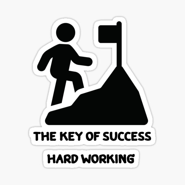 key-of-success-is-hard-working-sticker-for-sale-by-anletnp-redbubble