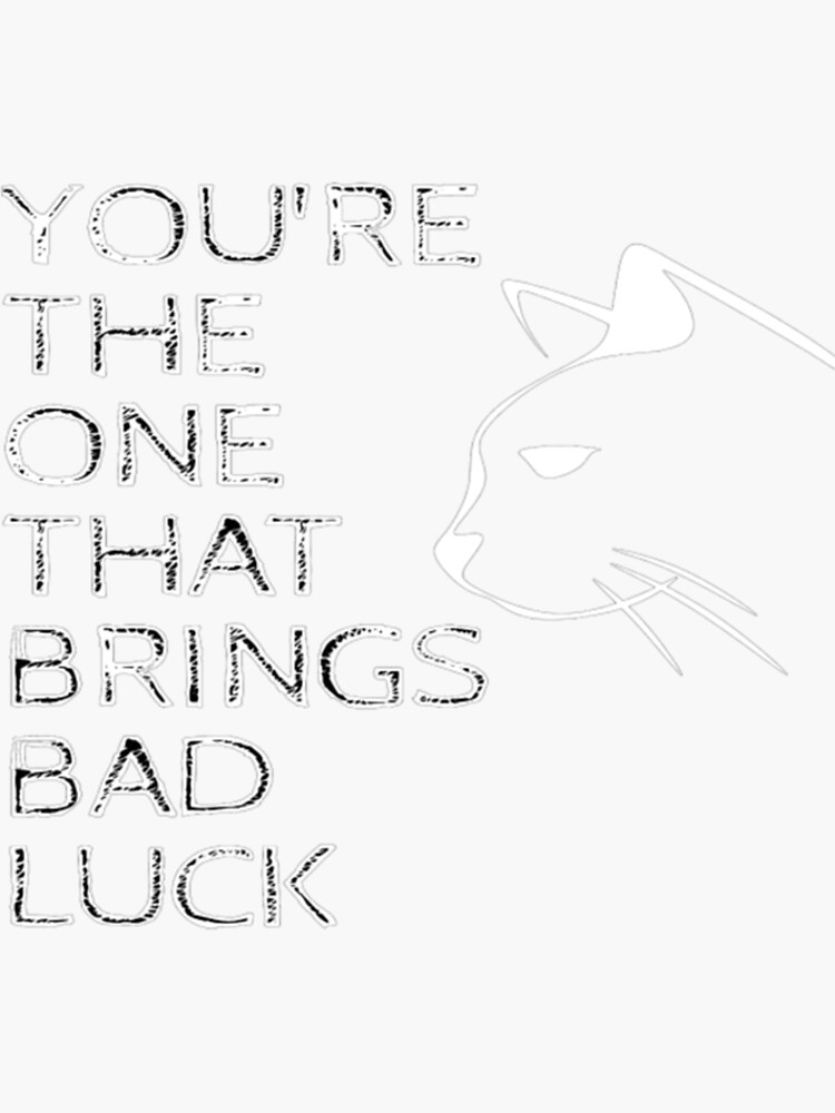 "Cat bad luck design " Sticker for Sale by FelixGumby Redbubble
