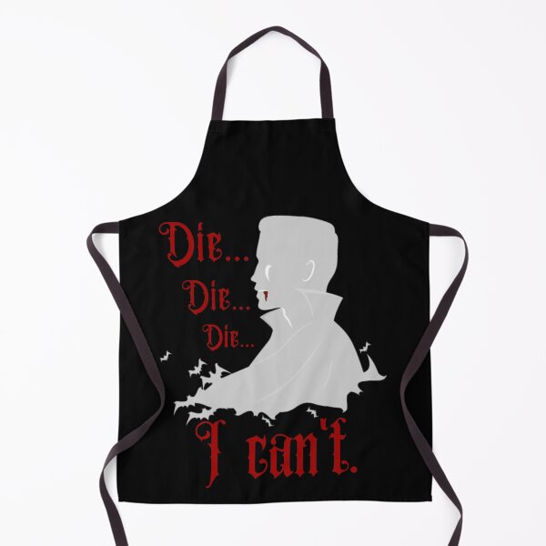 Item preview, Die I Can't Dracula Play Forgetting Sarah Marshall Quote designed and sold by FlakeyBiscuit3.