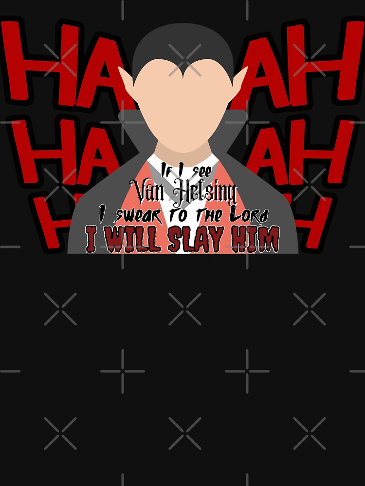 "If I See Van Helsing Dracula Play Sarah Marshall Quote" T