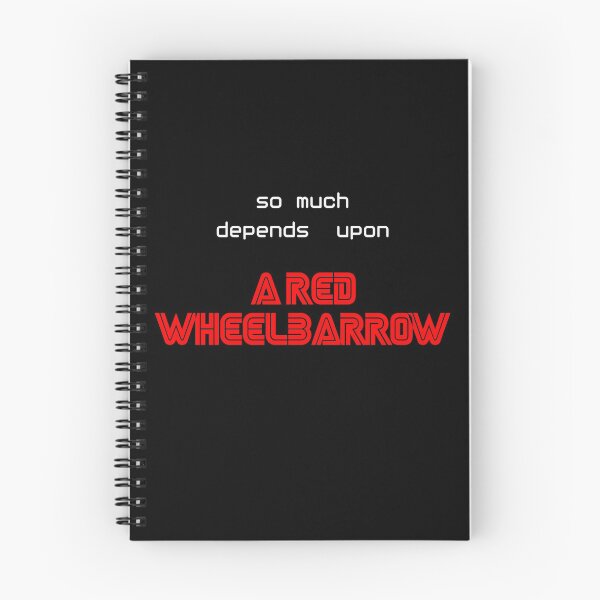 Item preview, So Much Depends Upon A Red Wheelbarrow designed and sold by Essenti4lgoods.