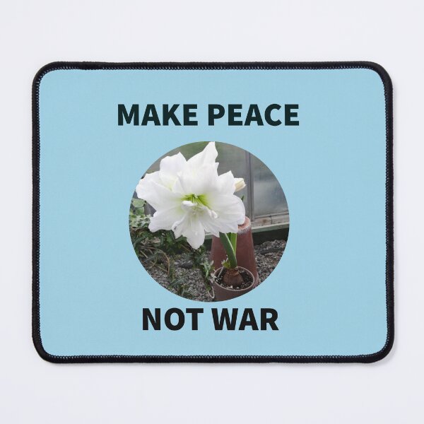 Item preview, MAKE PEACE - NOT WAR designed and sold by TechLaughs.