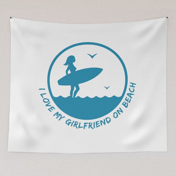 Item preview, I Love My Girlfriend On Beach designed and sold by Quirky Dez.