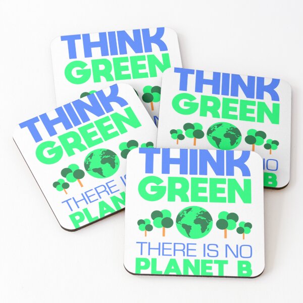 Item preview, Think Green, There Is No Planet B     designed and sold by StonesCraftSt.