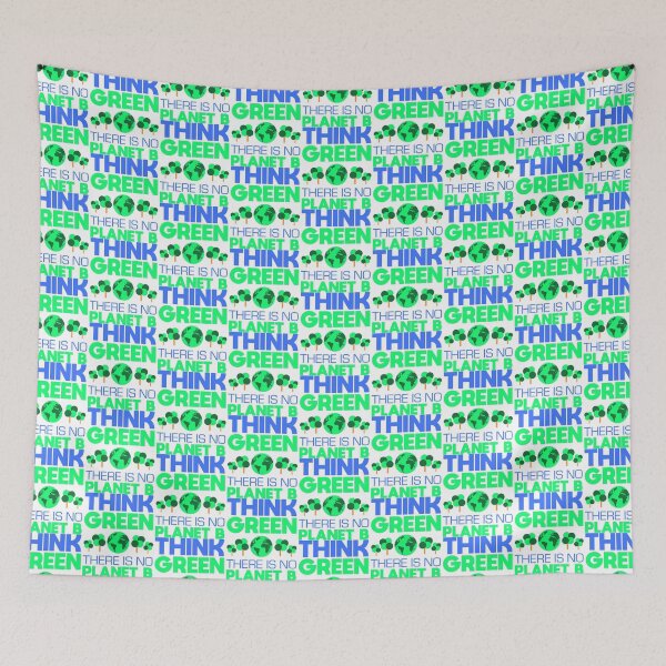 Item preview, Think Green, There Is No Planet B     designed and sold by StonesCraftSt.