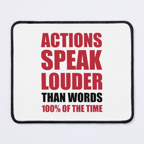 Item preview, ACTIONS SPEAK LOUDER THAN WORDS 100% OF THE TIME designed and sold by Ninja Design Printable.