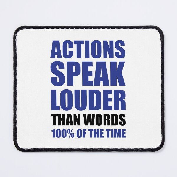 Item preview, ACTIONS SPEAK LOUDER THAN WORDS 100% OF THE TIME designed and sold by Ninja Design Printable.
