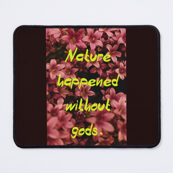 Item preview, Nature Happened Without Gods. designed and sold by Radicomics.