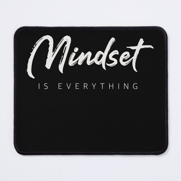 Item preview, Mindset is everything designed and sold by Artsbykk.