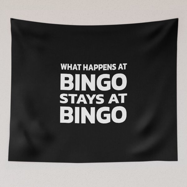 Item preview, Funny What Happens At Bingo Stays At Bingo | Black & White designed and sold by Quote a Passage.