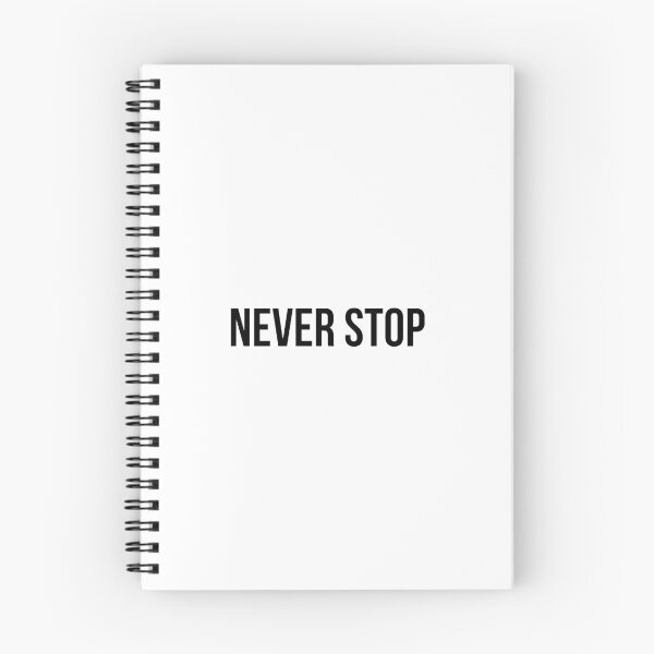 Item preview, Never stop designed and sold by Enhance  Imagination.