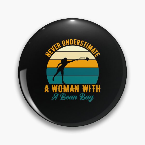 Item preview, Never Underestimate A Woman With A Bean Bag-gift for women designed and sold by BRtisticDesigns.