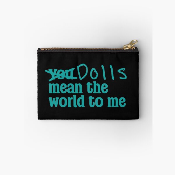 Item preview, Funny Doll Collector Quote - you mean the world to me, dolls mean the world to me designed and sold by FreyaDraws.