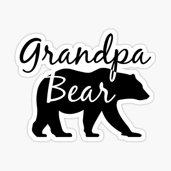 Grandpa Bear T For Grandpa Sticker For Sale By Thebrilliant Redbubble