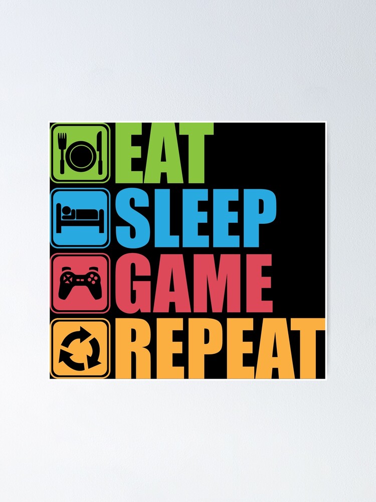 Eat Sleep Game Repeat Icon Pictogram Poster By Mchanfitness Redbubble - roblox clothing hangout game icon