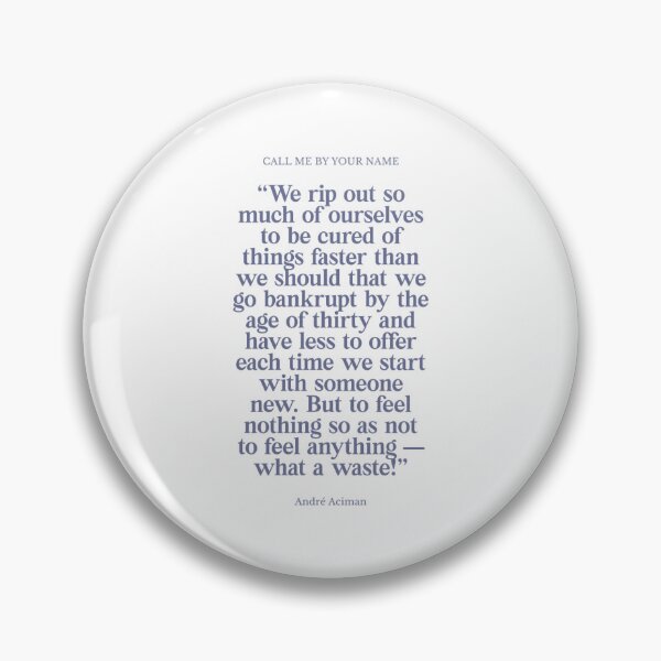 Item preview, Call Me by Your Name Quote ver 2 designed and sold by KysideUK.