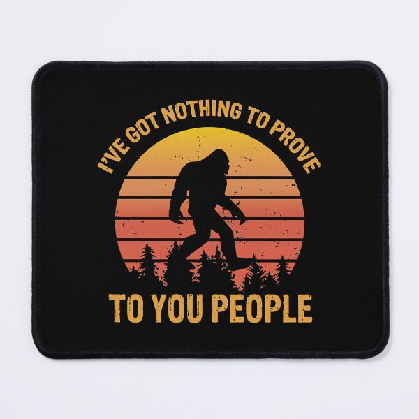 Item preview, I_ve got nothing to prove designed and sold by KysideUK.