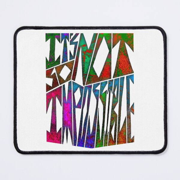 Item preview, IT_S NOT SO IMPOSSIBLE 2 designed and sold by KysideUK.