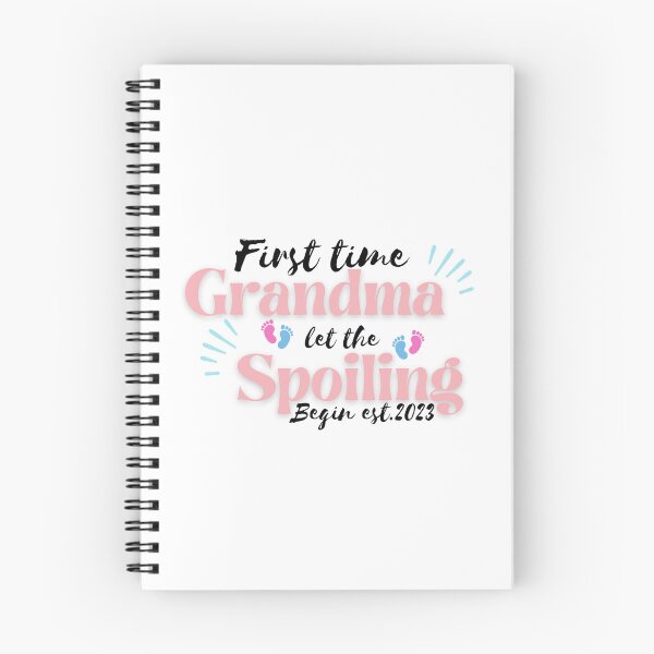 Item preview, first time grandma let the spoiling begin designed and sold by redsh2564.