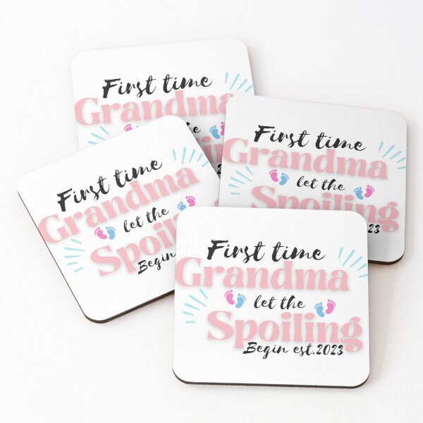 Item preview, first time grandma let the spoiling begin designed and sold by redsh2564.