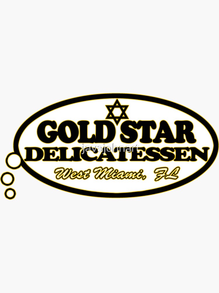 "Gold Star Deli Miami" Sticker for Sale by javajohnart Redbubble