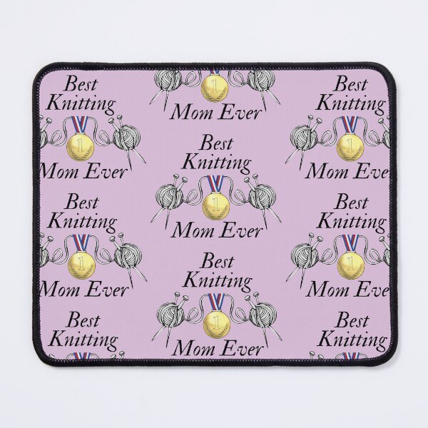 Item preview, Best Knitting Mom Ever-Proud Mom designed and sold by ColordCreations.