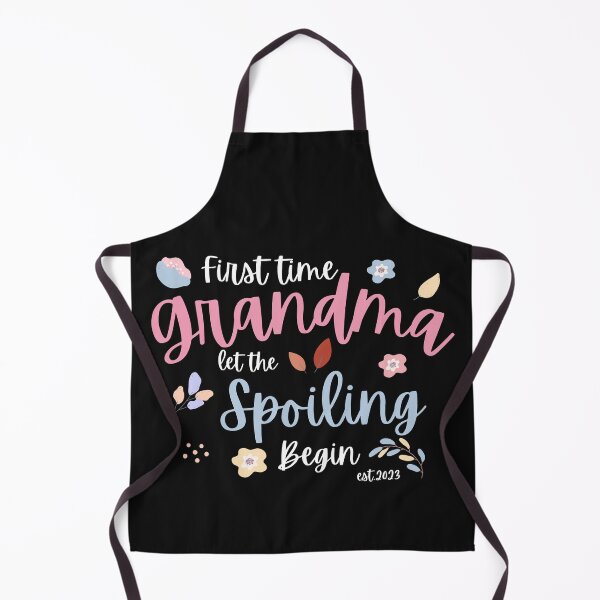 Item preview, first time grandma let the spoiling begin designed and sold by redsh2564.