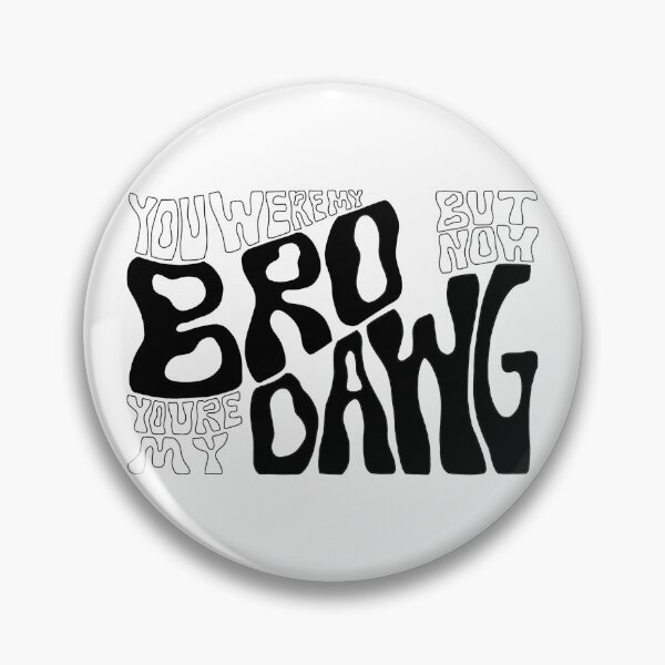 Item preview, “You Were My Bro But Now You’re My Dawg” Digital Illustration Black And White designed and sold by Bennett Swanson.