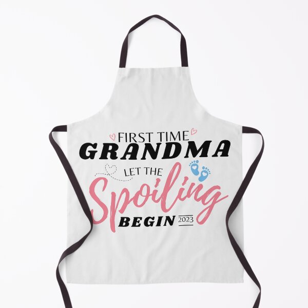 Item preview, first time grandma let the spoiling begin designed and sold by redsh2564.