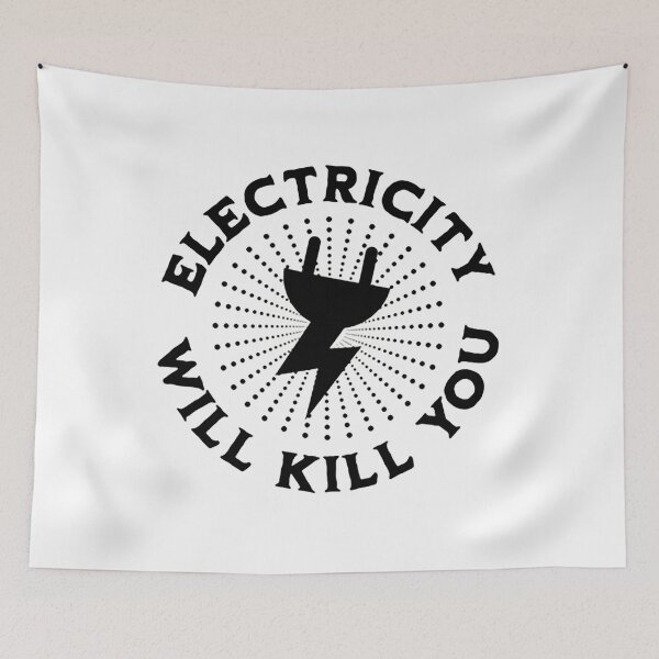 Item preview, Electricity Will Kill You Kids  designed and sold by marthacorrie.