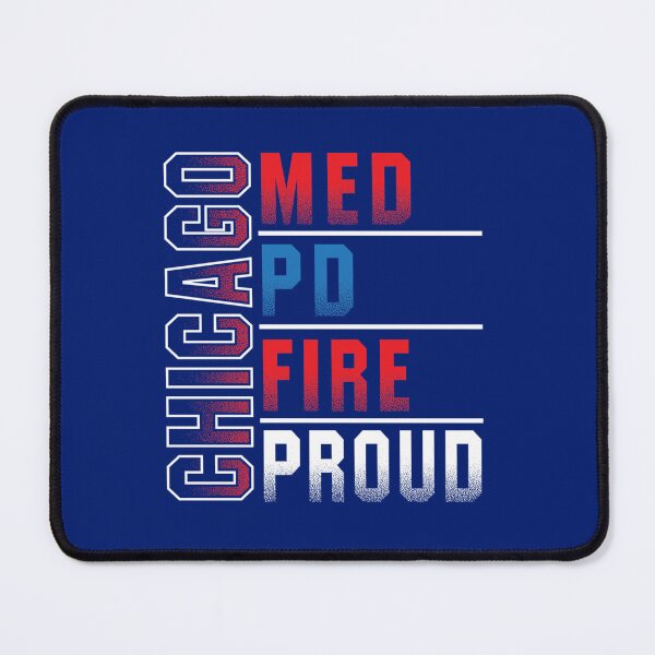 Item preview, Chicago Med Chicago PD Chicago Fire Chicago Proud shirt designed and sold by adiensanchess1.