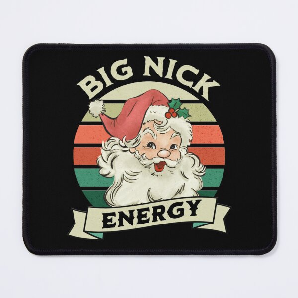 Item preview, Big Nick Energy designed and sold by zbox1.