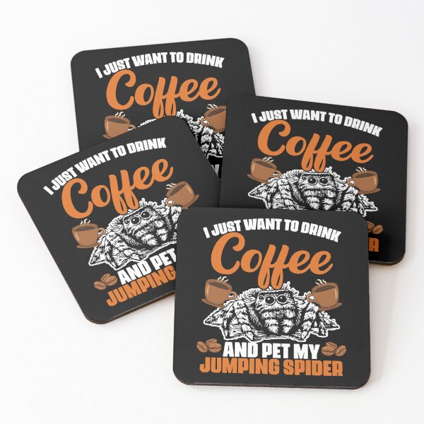 Item preview, I Just Want To Drink Coffee And Pet My Funny Jumping Spider designed and sold by Nessshirts.