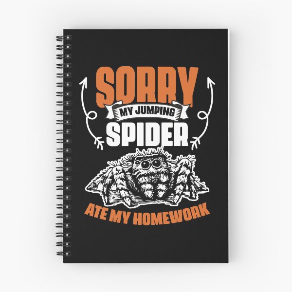 Item preview, Funny My Jumping Spider Ate My Homework For A Salticidae Fan designed and sold by Nessshirts.