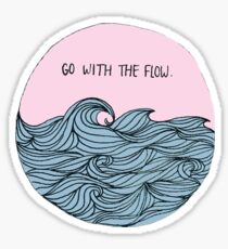go with the flow Sticker