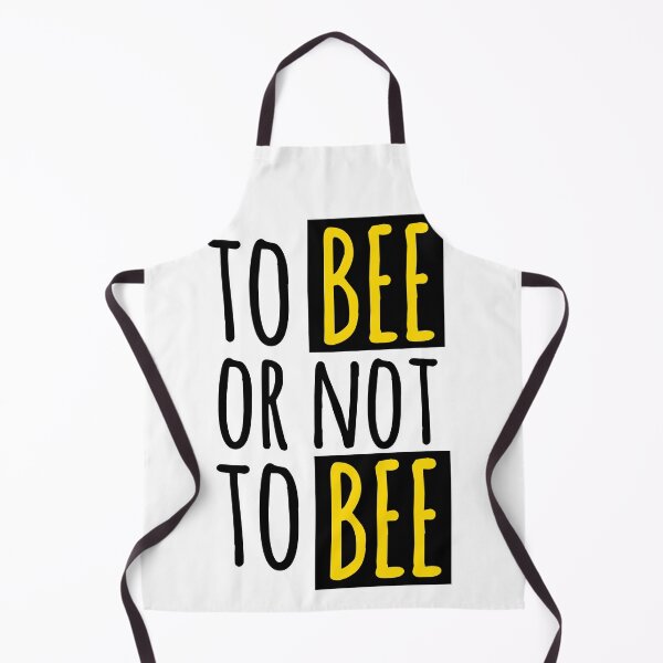 Item preview, To Bee or Not To Bee : Funny Bee Quote designed and sold by EnzoVectorism.