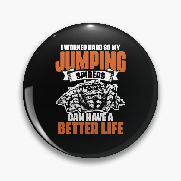 Item preview, I Work Hard Funny Jumping Spider Collector A Salticidae Fan designed and sold by Nessshirts.
