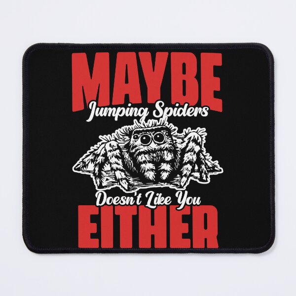Item preview, Funny Jumping Spiders Doesn't Like You Either Salticidae Fan designed and sold by Nessshirts.