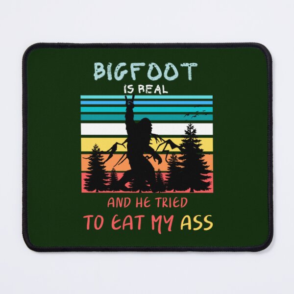 Item preview, Bigfoot es real y trató de comer mi culo designed and sold by JoinFirst.