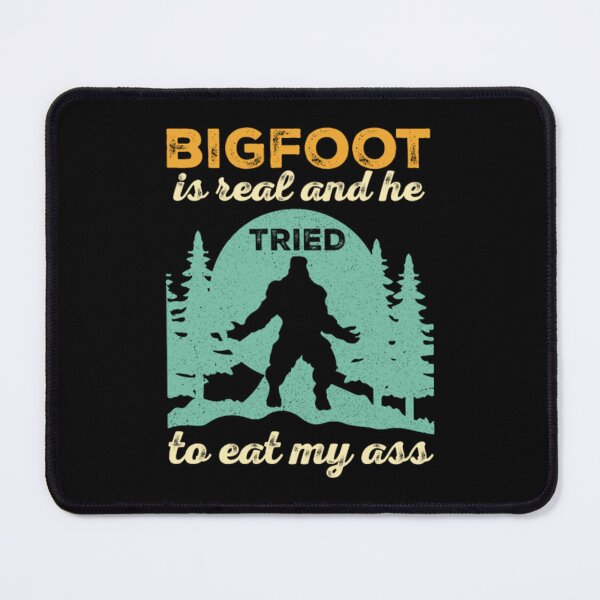 Item preview, Bigfoot es real y trató de comer mi culo designed and sold by JoinFirst.