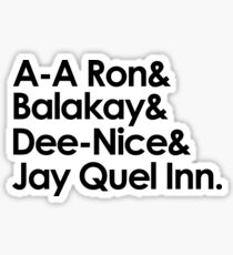 A A Ron Sticker