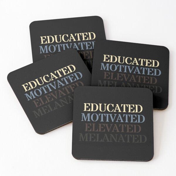 Item preview, Educated motivated elevated melanated  designed and sold by Shambusiness.